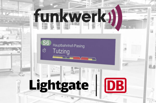 ein Funkwerk Anzeiger ZIM wide mit dem Layout der S-Bahn München und den Logos von Funkwerk und DB Lightgate